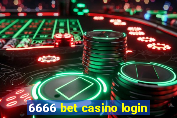6666 bet casino login